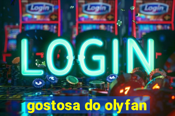 gostosa do olyfan